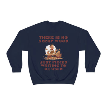 No Scrap Wood Unisex Crewneck Sweatshirt