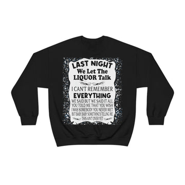 Last Night Unisex Crewneck Sweatshirt