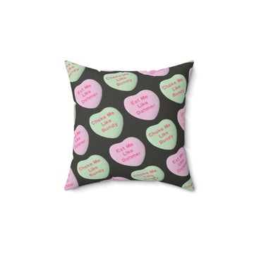 Choke Me, Eat Me - Decorative Pillow